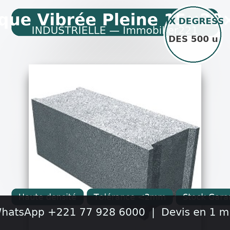 Brique Vibrée pleine 15 20 40 : Le Fondement Solide de la Construction au Sénégal