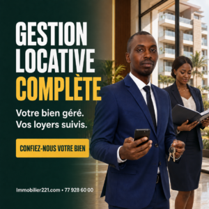 Gestion locative complète au Sénégal | Immobilier221