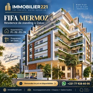 Résidence FIFA Mermoz à Dakar avec appartements F1, F2, F3 et F4 – Immobilier221